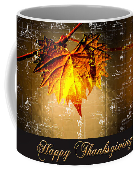 Happy Thanksgiving Coffee Mug featuring the photograph Thanksgiving Card by Carolyn Marshall