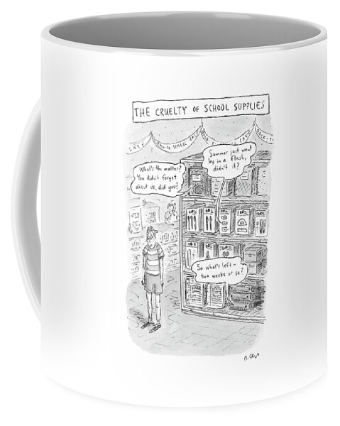 The Cruelty Of School Supplies Coffee Mug