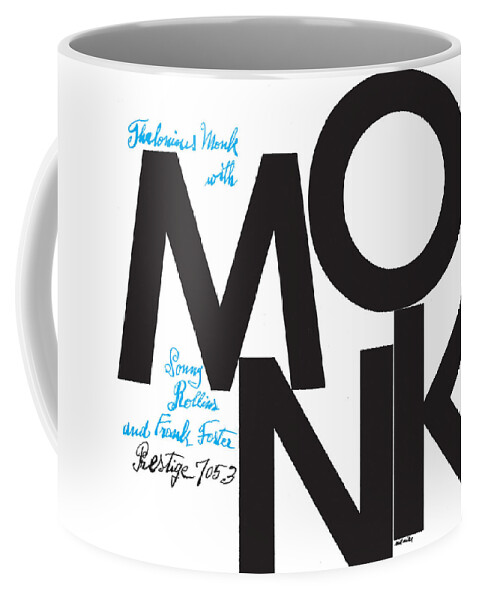 Jazz Coffee Mug featuring the digital art Thelonious Monk - Monk (prestige 7053) by Concord Music Group