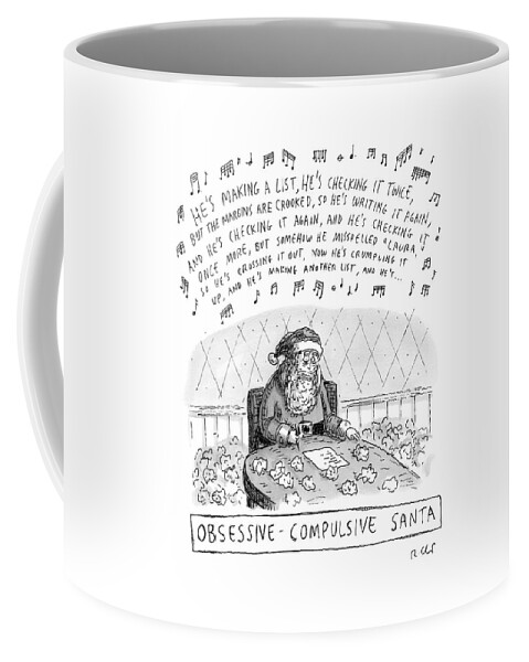 Title: Obsessive-compulsive Santa. Santa Is Shown Coffee Mug