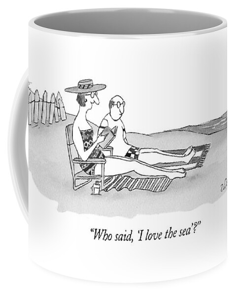 Who Said, 'i Love The Sea'? Coffee Mug