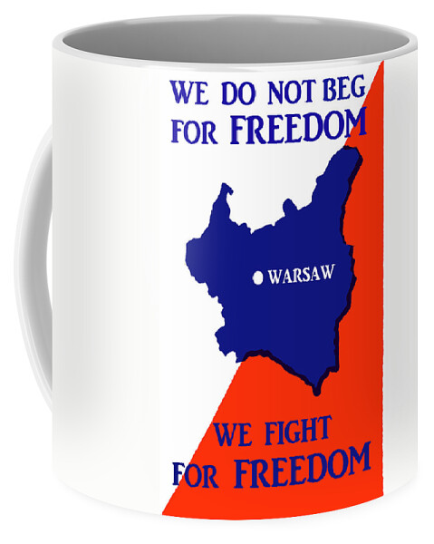 Wwii Poland Coffee Mug featuring the painting WWII Poland Fights For Freedom by Historic Image