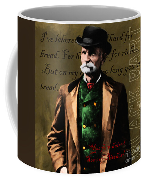 Bar Coffee Mug featuring the photograph You Fine Haired Sons Of Bitches 20131011 Black Bart v4 square by Wingsdomain Art and Photography