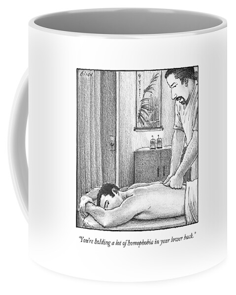 You're Holding A Lot Of Homophobia In Your Lower Coffee Mug