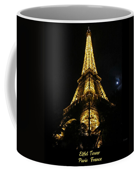 Eiffel Tower Coffee Mug featuring the photograph Eiffel Tower Moon Light Paris France by John Shiron