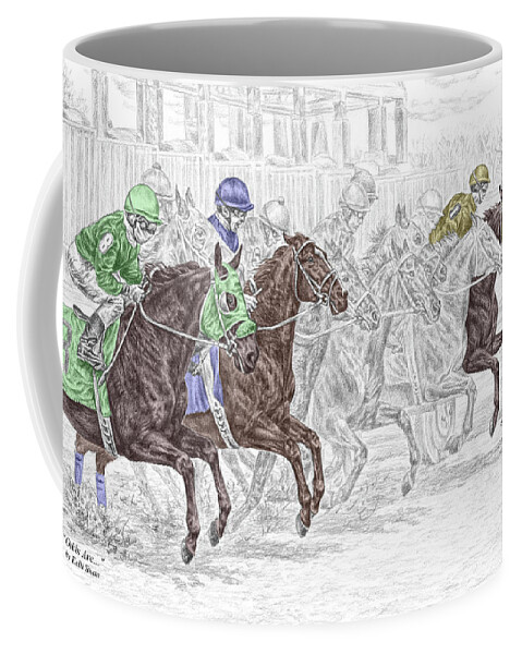 Tb Coffee Mug featuring the drawing Odds Are - Tb Horse Racing Print color tinted by Kelli Swan
