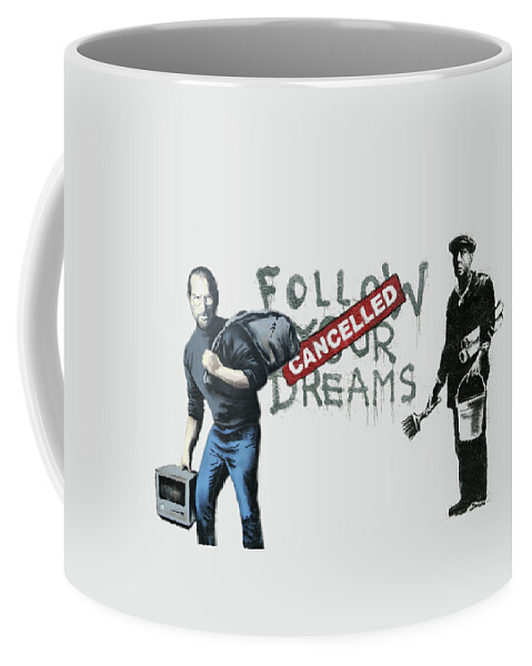 'urban Graffiti' Collection By Serge Averbukh Coffee Mug featuring the photograph Banksy - The Tribute - Follow Your Dreams - Steve Jobs #1 by Serge Averbukh