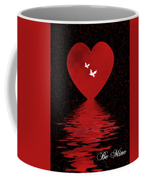 Heart Coffee Mug featuring the digital art Be Mine #1 by Cathy Kovarik