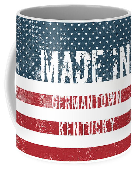 Germantown Coffee Mug featuring the digital art Made in Germantown, Kentucky #1 by Tinto Designs