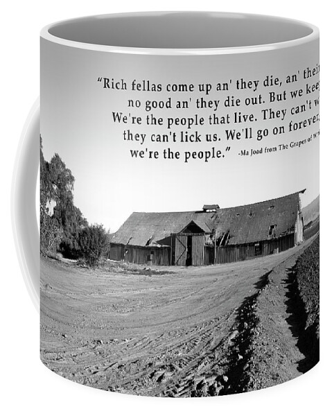Barbara Snyder Coffee Mug featuring the photograph Remnants Of The Grapes Of Wrath John Steinbeck Quote #1 by Barbara Snyder