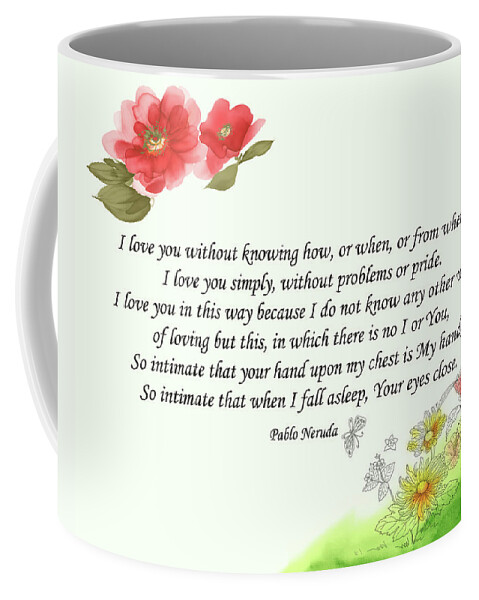 Pablo Neruda Coffee Mug featuring the photograph 18- I Love You by Joseph Keane