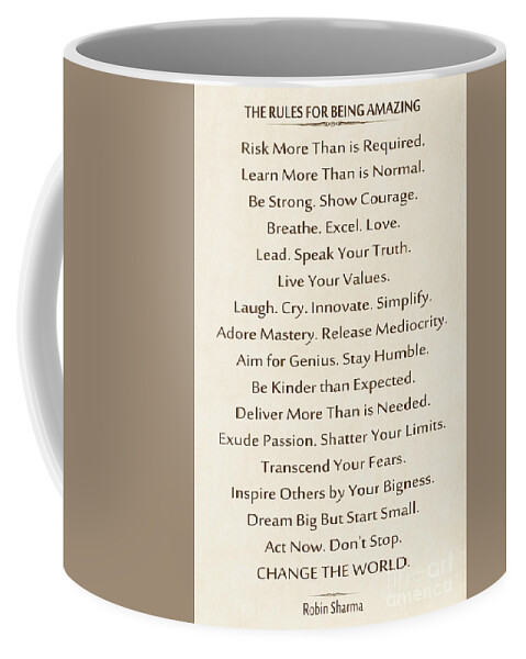 Inspirational Quotes Coffee Mug featuring the photograph 234- Rules For Being Amazing by Joseph Keane