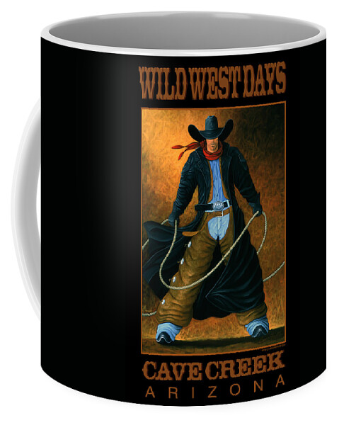 Cave Creek Coffee Mug featuring the painting Wild West Days Poster/Print #4 by Lance Headlee