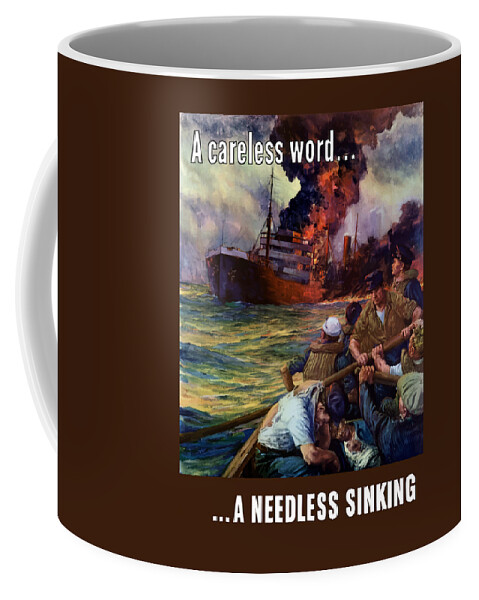 A Careless Word A Needless Sinking Coffee Mug