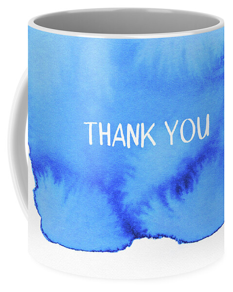 Blue Coffee Mug featuring the painting Bold Blue and White Watercolor Thank You- Art by Linda Woods by Linda Woods
