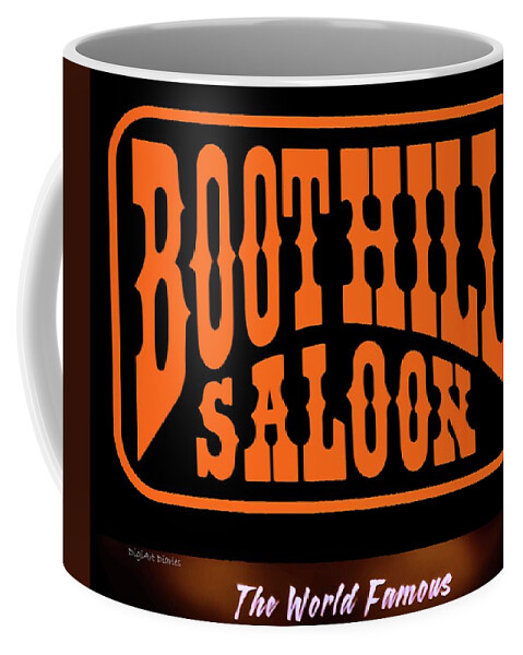 Boot Hill Coffee Mug featuring the photograph Boot Hill Saloon Sign by DigiArt Diaries by Vicky B Fuller