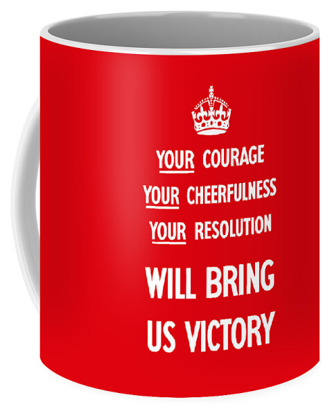 Propaganda Coffee Mug featuring the digital art British WW2 Propaganda by War Is Hell Store