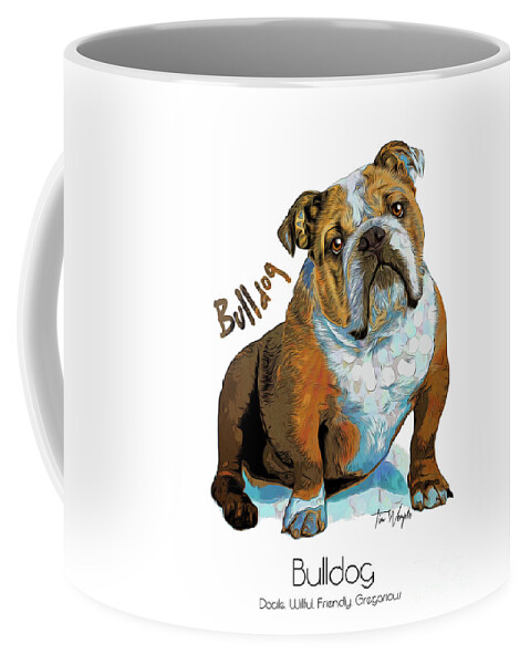 Bulldog Coffee Mug featuring the digital art Bulldog Pop Art by Tim Wemple
