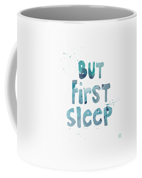 Sleep Coffee Mug featuring the painting But First Sleep by Linda Woods