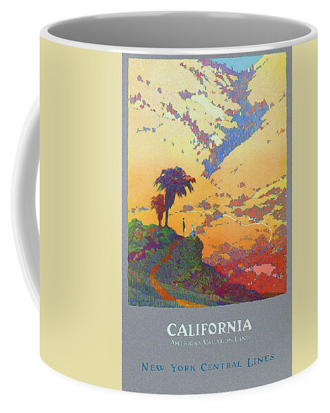 California Coffee Mug featuring the mixed media California - America's Vacation Land and New York Central Lines - Retro travel Poster - Vintage by Studio Grafiikka