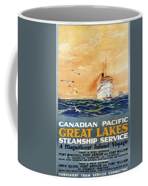 Great Lakes Coffee Mug featuring the mixed media Canadian Pacific - Great Lakes - Steamship Service - Retro travel Poster - Vintage Poster by Studio Grafiikka