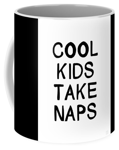 Sleep Coffee Mug featuring the digital art Cool Kids Take Naps- Art by Linda Woods by Linda Woods