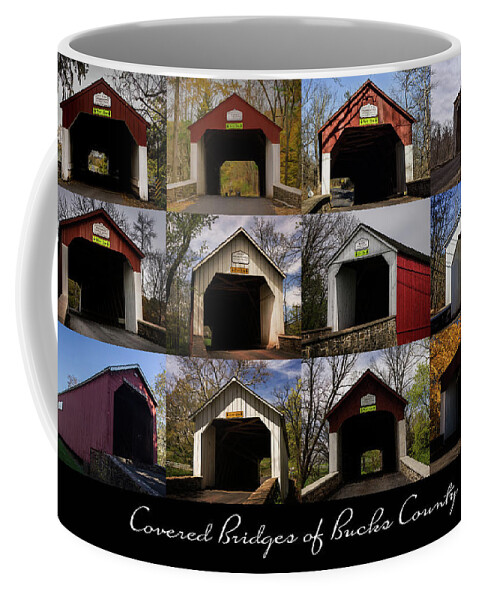 Covered Bridges Coffee Mug featuring the photograph Covered Bridges of Bucks County by Louise Reeves
