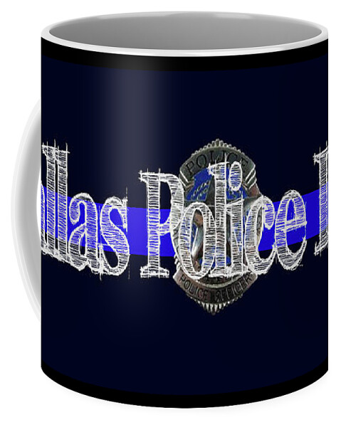  Coffee Mug featuring the photograph Dallas Police Dept. Blue Line Mug w Badge Image by Robert J Sadler