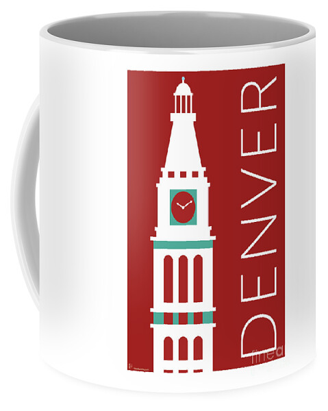 Denver Coffee Mug featuring the digital art DENVER D and F Tower/Maroon by Sam Brennan