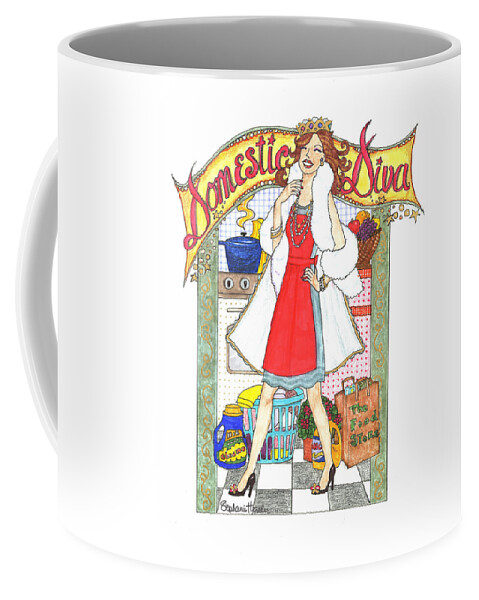 Domestic Diva Coffee Mug featuring the mixed media Domestic Diva by Stephanie Hessler