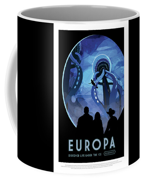 Nasa Coffee Mug featuring the photograph Europa Discover Life Under The Ice - NASA Vintage Poster by Mark Kiver