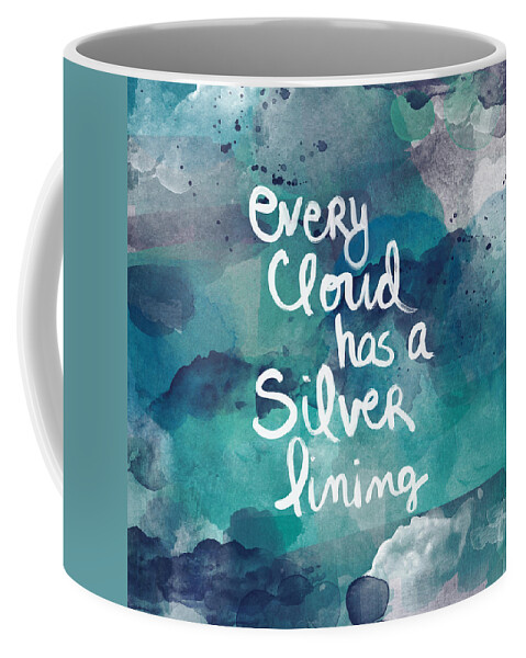 Cloud Skywater Watercolor Blue Indigonavy White Calligraphy Script Quote Words Every Cloud Has A Silver Lining Inspiration Motivation Abstract Watercolor Bedroom Art Kitchen Art Living Room Art Gallery Wall Art Art For Interior Designers Hospitality Art Set Design Wedding Gift Art By Linda Woods Coffee Mug featuring the painting Every Cloud by Linda Woods
