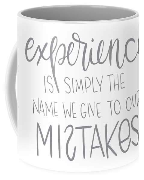 Experience Coffee Mug featuring the mixed media Experience by Nancy Ingersoll