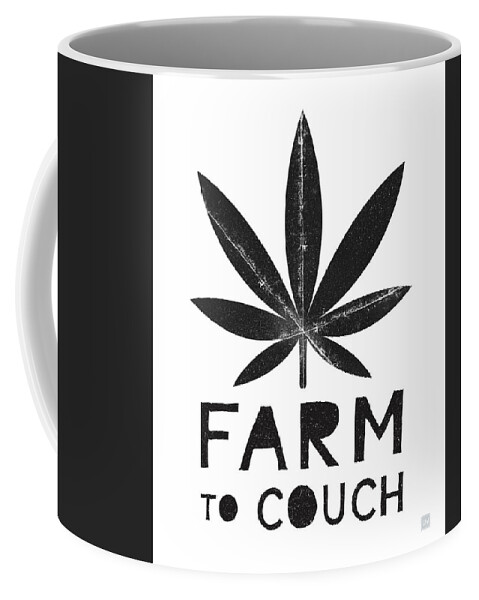 Cannabis Coffee Mug featuring the mixed media Farm To Couch Black And White- Cannabis Art by Linda Woods by Linda Woods