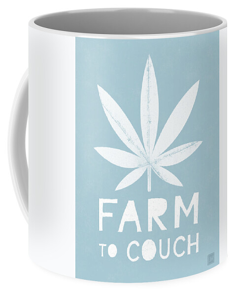 Cannabis Coffee Mug featuring the mixed media Farm To Couch Blue- Cannabis Art by Linda Woods by Linda Woods