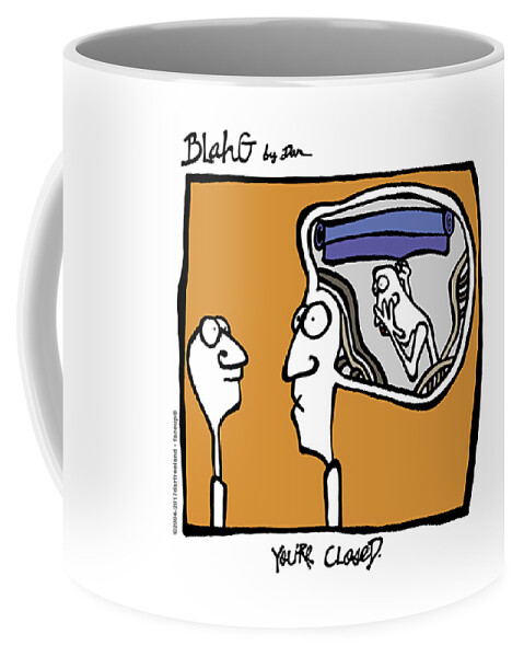Face Up Coffee Mug featuring the drawing You're Closed by Dar Freeland