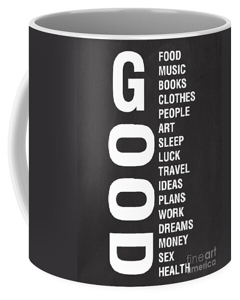 Typography Coffee Mug featuring the mixed media Good Things by Linda Woods