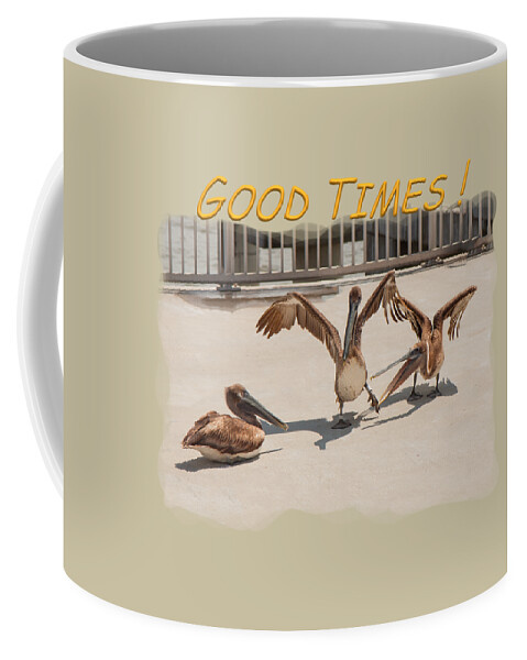 Wildlife Coffee Mug featuring the photograph Good Times by John M Bailey