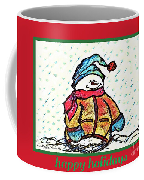 Happy Coffee Mug featuring the mixed media Happy Holidays Snowman by MaryLee Parker