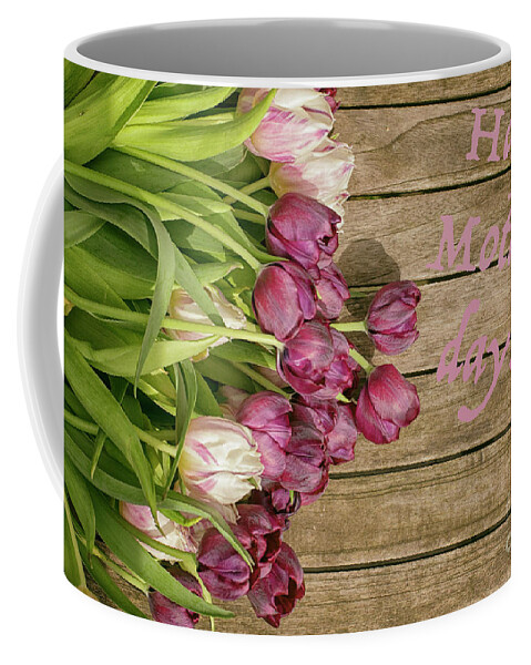 Dutch Coffee Mug featuring the photograph Happy mothers day by Patricia Hofmeester