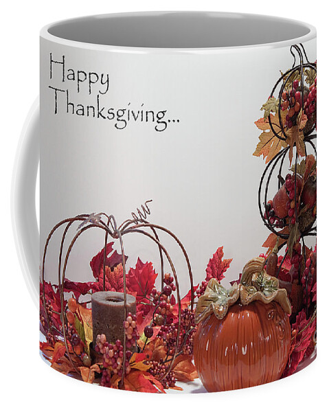 Thanksgiving Coffee Mug featuring the photograph Happy Thanksgiving to Friends and Family by Sherry Hallemeier