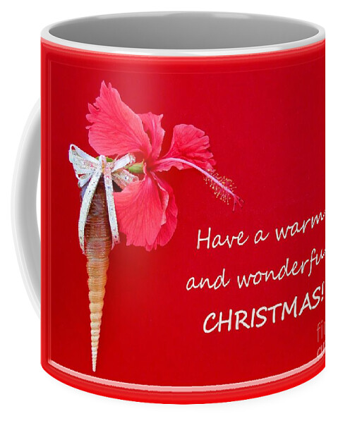Christmas Card Coffee Mug featuring the photograph Have a Warm Wonderful Christmas by Barbie Corbett-Newmin