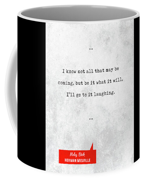 Herman Melville Coffee Mug featuring the mixed media Herman Melville Quotes - Moby Dick - Literary Quotes - Book Lover Gifts - Typewriter Quotes by Studio Grafiikka