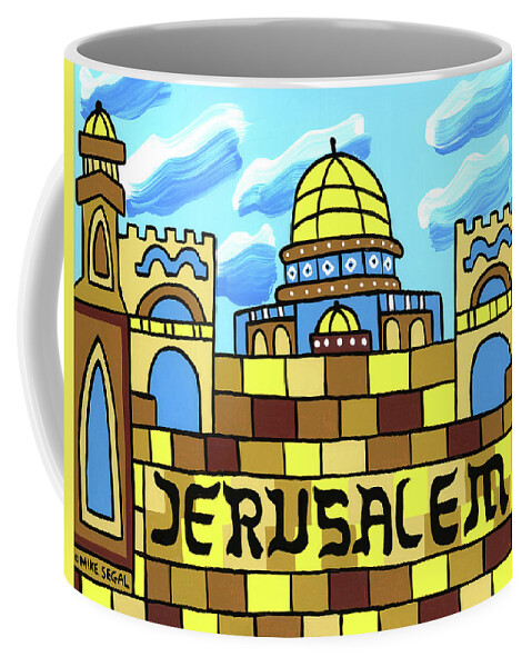 Jerusalem Coffee Mug featuring the painting I Love Jerusalem by Mike Segal