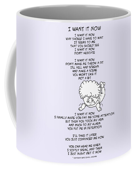 Temper Coffee Mug featuring the drawing I Want It Now by John Haldane