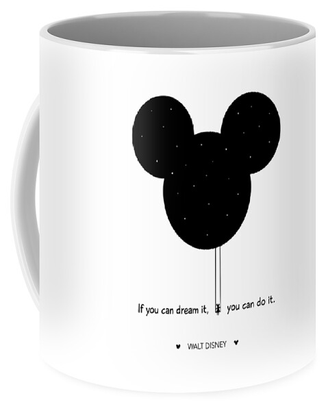 Mug with WordingIf You can Dream it You can do it.
