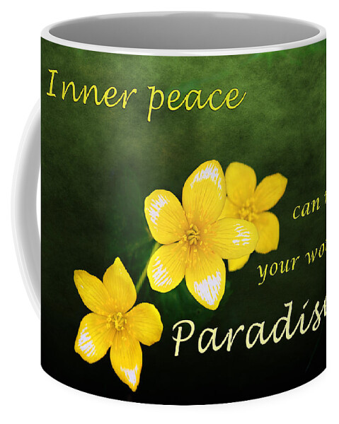 Yellow Spring Flowers Coffee Mug featuring the photograph Inspirational Print, Yellow Spring Flower, Inner Peace can make your world a paradise, by Gwen Gibson
