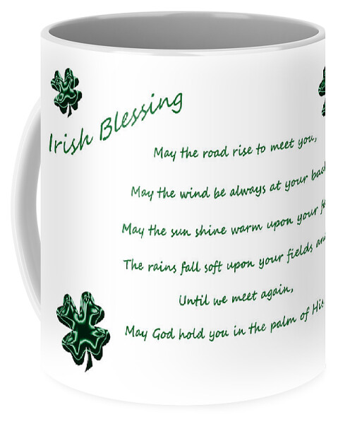 Irish Blessing Coffee Mug featuring the digital art Irish Blessing 2 by Aimee L Maher ALM GALLERY