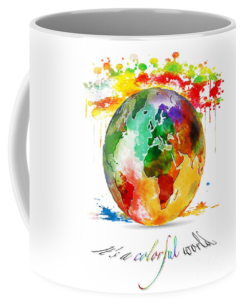 Colorful Coffee Mug featuring the photograph It is a colorful world by Stefano Senise