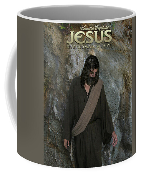 Alex-acropolis-calderon Coffee Mug featuring the photograph Jesus Christ- Rise And Walk With Me by Acropolis De Versailles